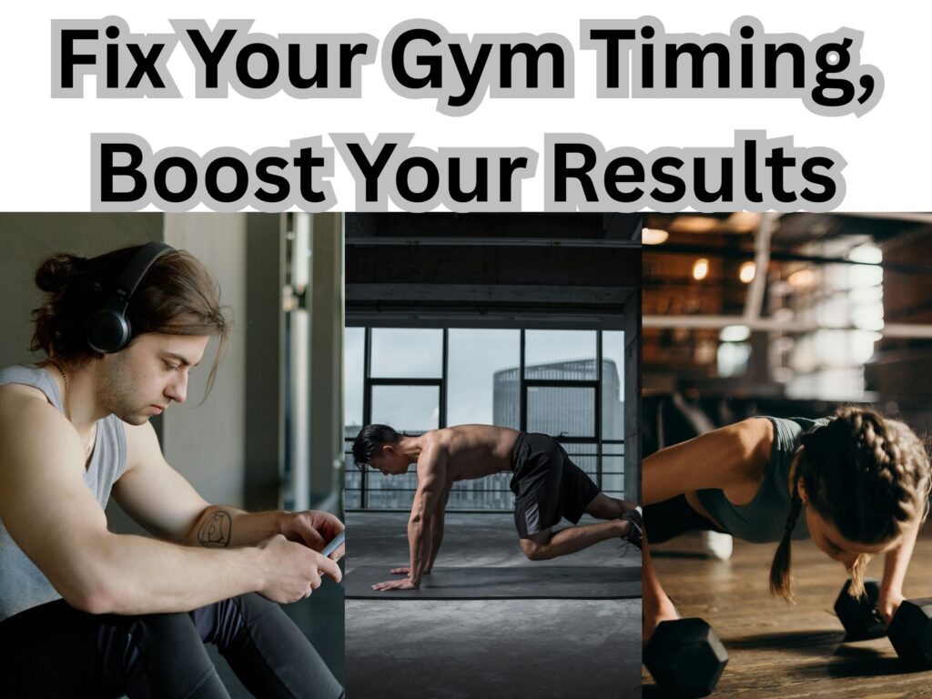 Gym timer showing workout timing optimization with text overlay fix your gym timing boost your results