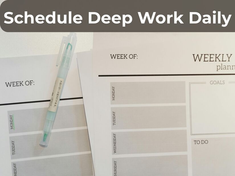 Daily planner showing scheduled deep work technique sessions with time blocks for focused cognitive work productivity