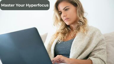 A professional woman in a state of hyperfocus working on a laptop with an ADHD productivity overlay.
