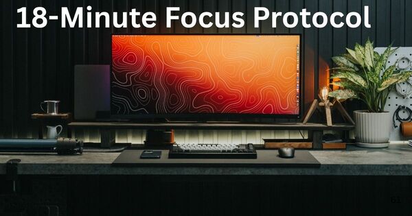 A clean and minimal workspace setup optimized for the 18 Minute timer protocol to sustain deep work.